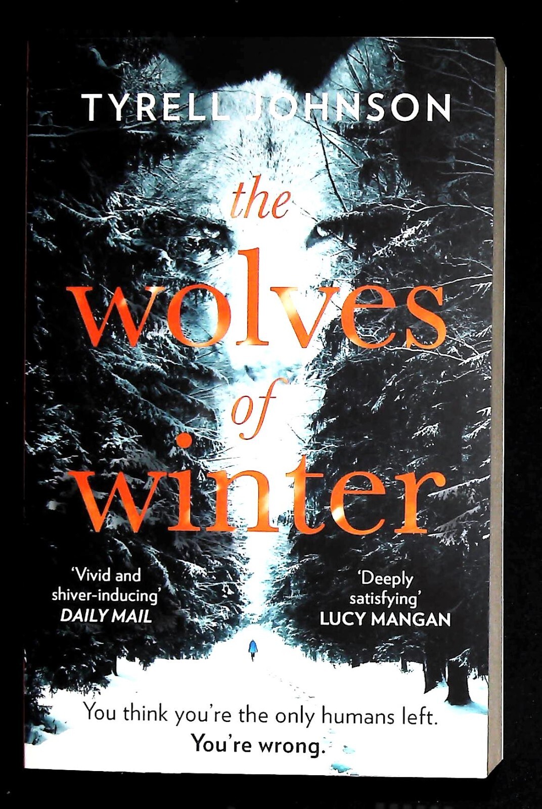 Tyrell Johnson The Wolves of Winter Book NEW (Paperback)