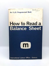 How To Read A Balance Sheet Internaional Labour Office Geneva Paperback Book