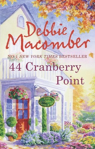 44 Cranberry Point (A Cedar Cove Novel),Debbie Macomber