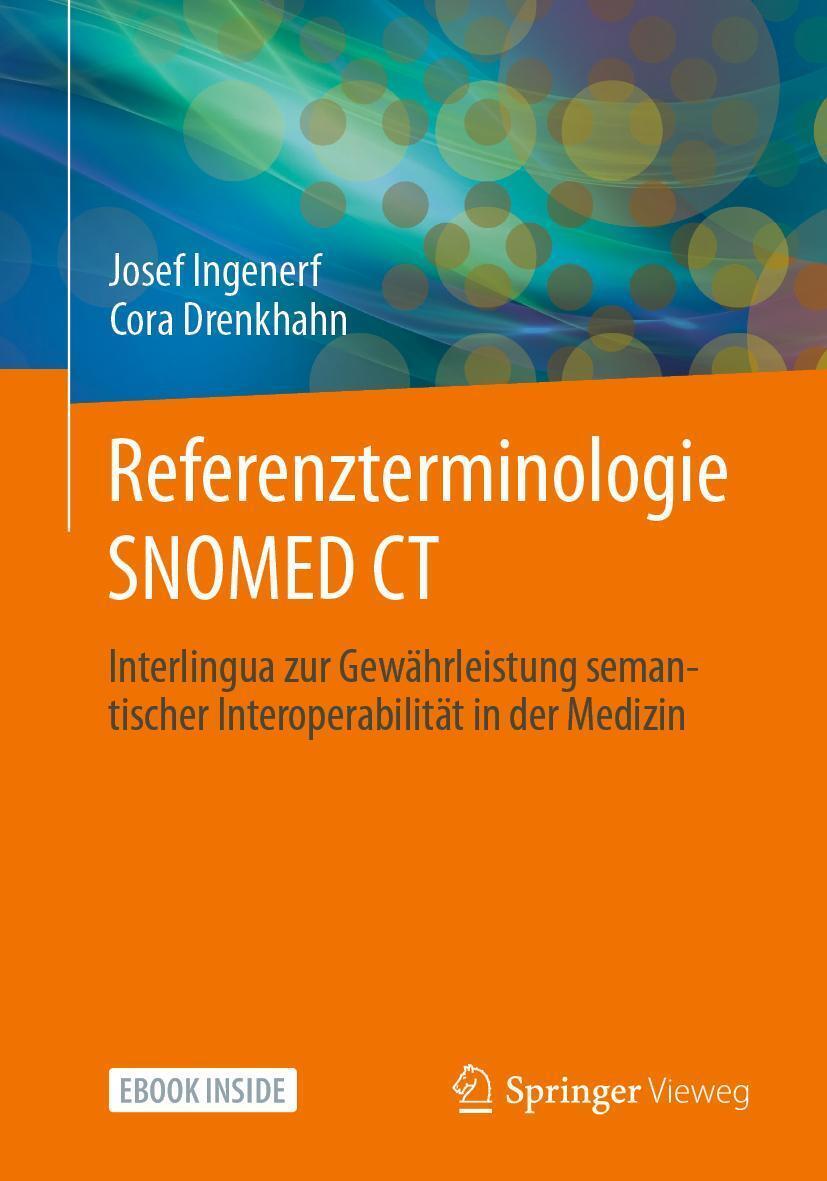 Thumbnail - Referenzterminologie Snomed Ct | Josef Ingenerf (u. A.) | Deutsch |