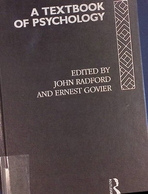 A Textbook of Psychology Radford, John and Ernest Govier: