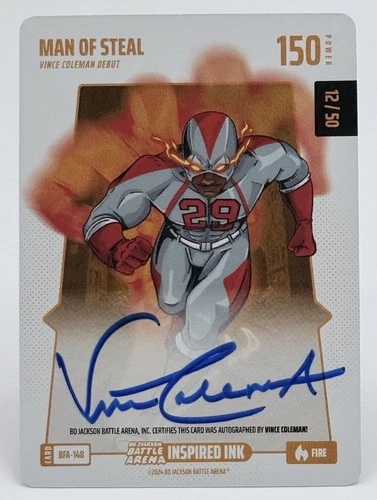 2025 Bo Jackson Battle Arena Man of Steal Vince Coleman Inspired Auto FIRE /50