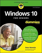 WINDOWS 10 FOR SENIORS FOR DUMMIES (FOR DUMMIES By Peter Weverka Mint Condition