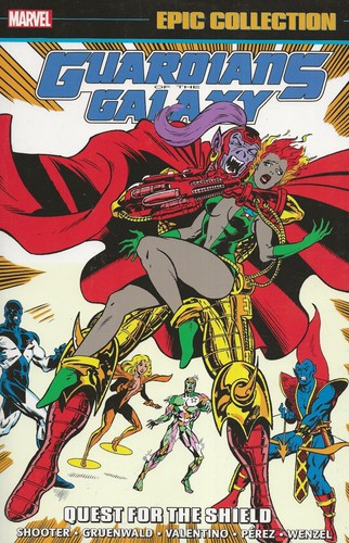 Marvel Comics Epic Collection: Guardians Of The Galaxy Quest For The Shield