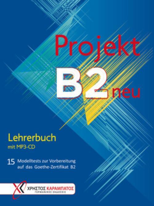 Thumbnail - Projekt B2 Neu - Lehrerbuch Mit Mp3-cd Jo Glotz-kastanis 9783190316847