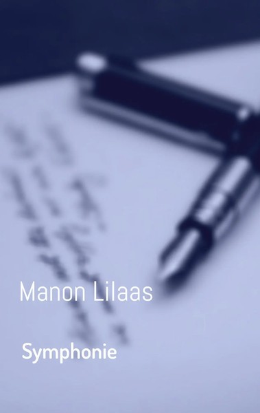 Symphonie Manon Lilaas Taschenbuch Kartoniert / Broschiert FranzöSisch 2022-image