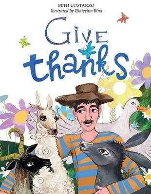 Give Thanks by Beth Costanzo Paperback Book