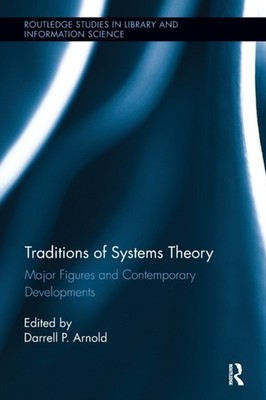 Arnold - Traditions of Systems Theory  Major Figures and Contemporary  - X555z