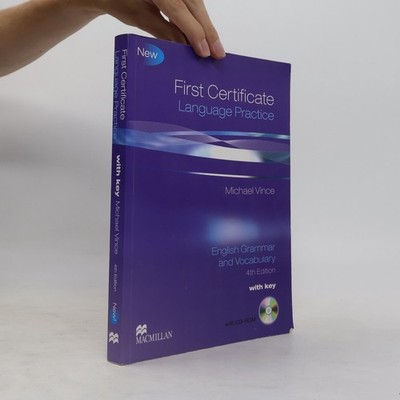 First Certificate Language Practice: English grammar and vocabulary [with key]