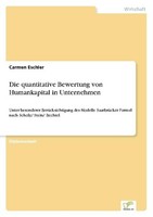 Die Quantitative Bewertung Von Humankapital In Unternehmen Carmen Eschler