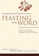 Feasting on the Word: Year C, - Hardcover, by...