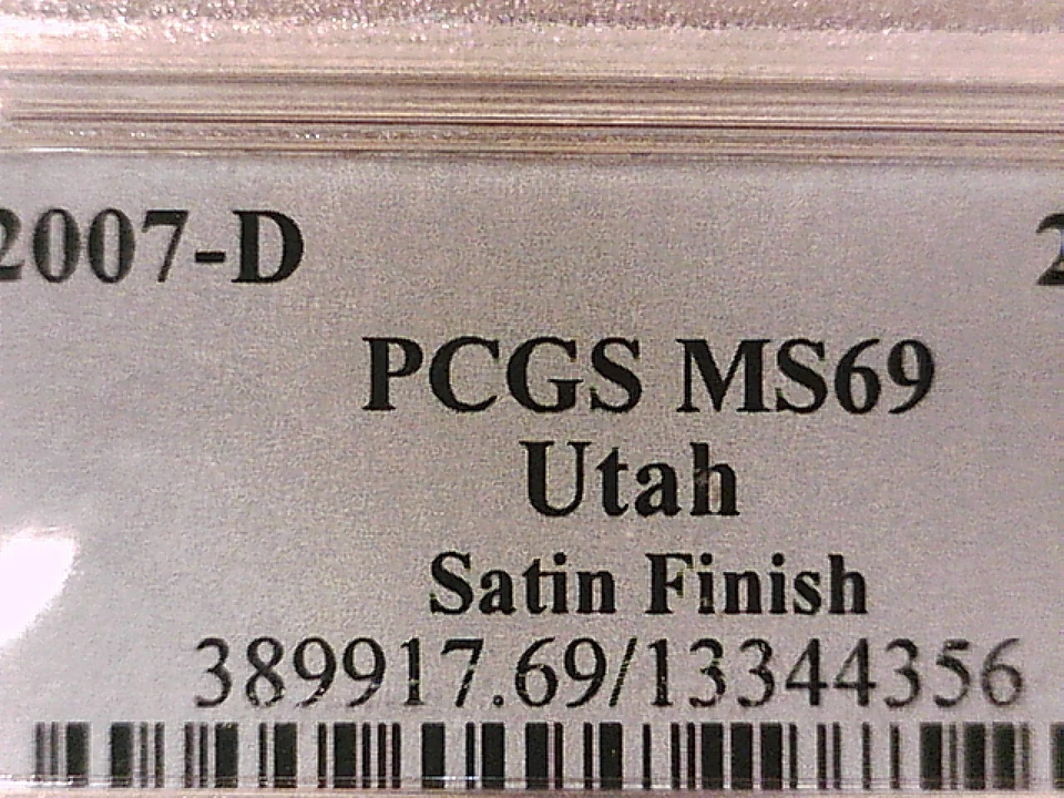 2007 D Washington Utah State Quarter PCGS MS 69 Satin Finish 13344356 - Image 3 of 3