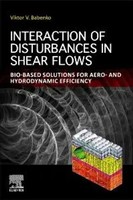 Viktor V. Babenko | Interaction Of Disturbances In Shear Flows | Taschenbuch