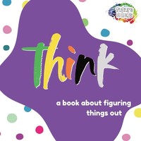 Think A Book About Figuring Things Out Robert Johnson Taschenbuch Englisch 2025