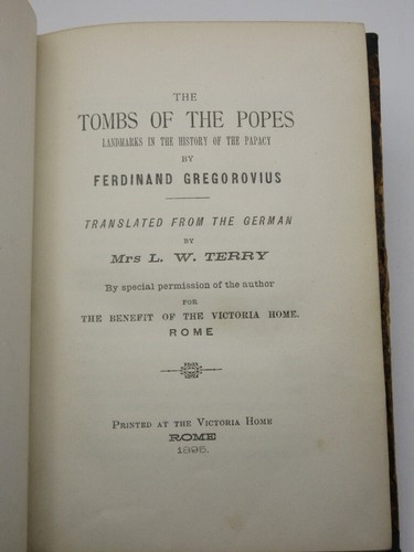 The Tombs of the Popes. Landmarks in the History of the Papacy GREGOROVIUS 1895 - Picture 5 of 16