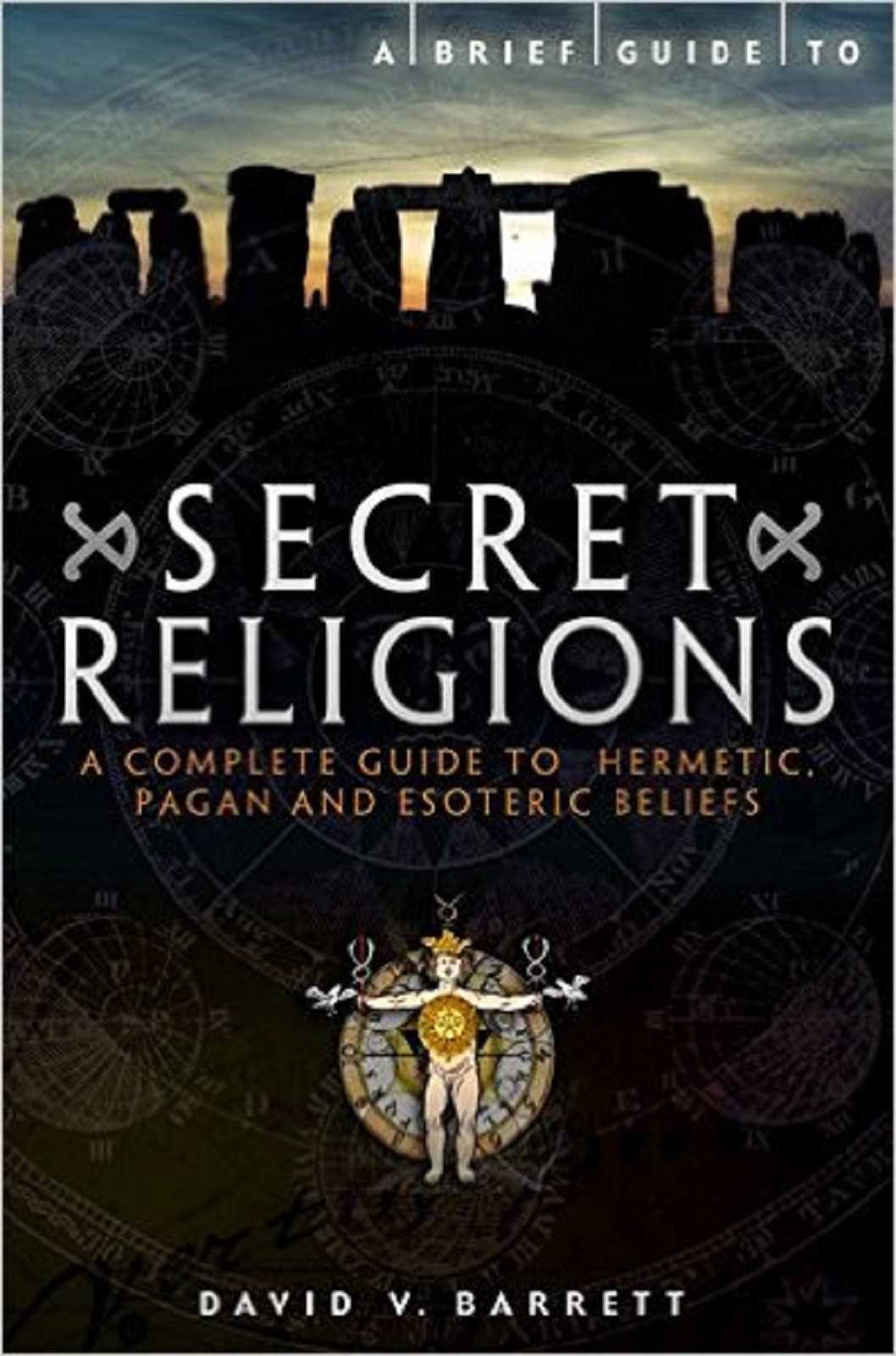 Secret Religions A Brief Guide to by David V. Barrett, Book, Paperback New
