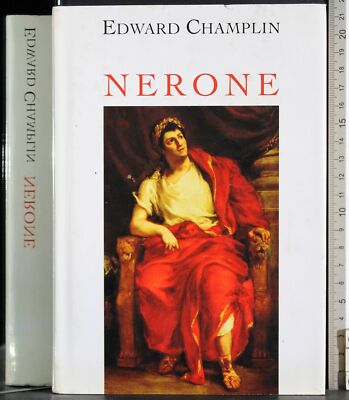 NERONE. EDWARD CHAMPLIN. MONDOLIBRI. 1ED.
