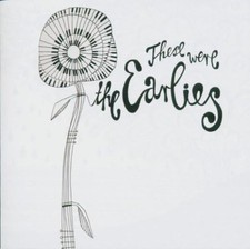 The Earlies - THESE WERE THE EARLIERS CD Folk Psychedelic Rock Lo-Fi  SEALED