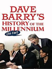 Dave Barry's History of the Millennium So Far Hardcover Dave Barr