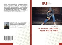 Valdeze Ngoube Lobe | La Prise Des Substances Nocifs Chez Les Jeunes | Buch