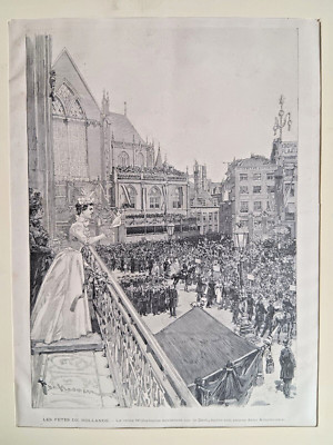 Old wood engraving 1898 Les Fetes de Hollande La rein Wilhelmine