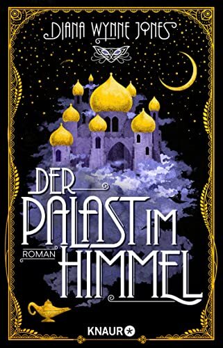 Diana Wynne Jon Der Palast im Himmel: Roman. Märchenhafte Neuinterpr (Tascabile)