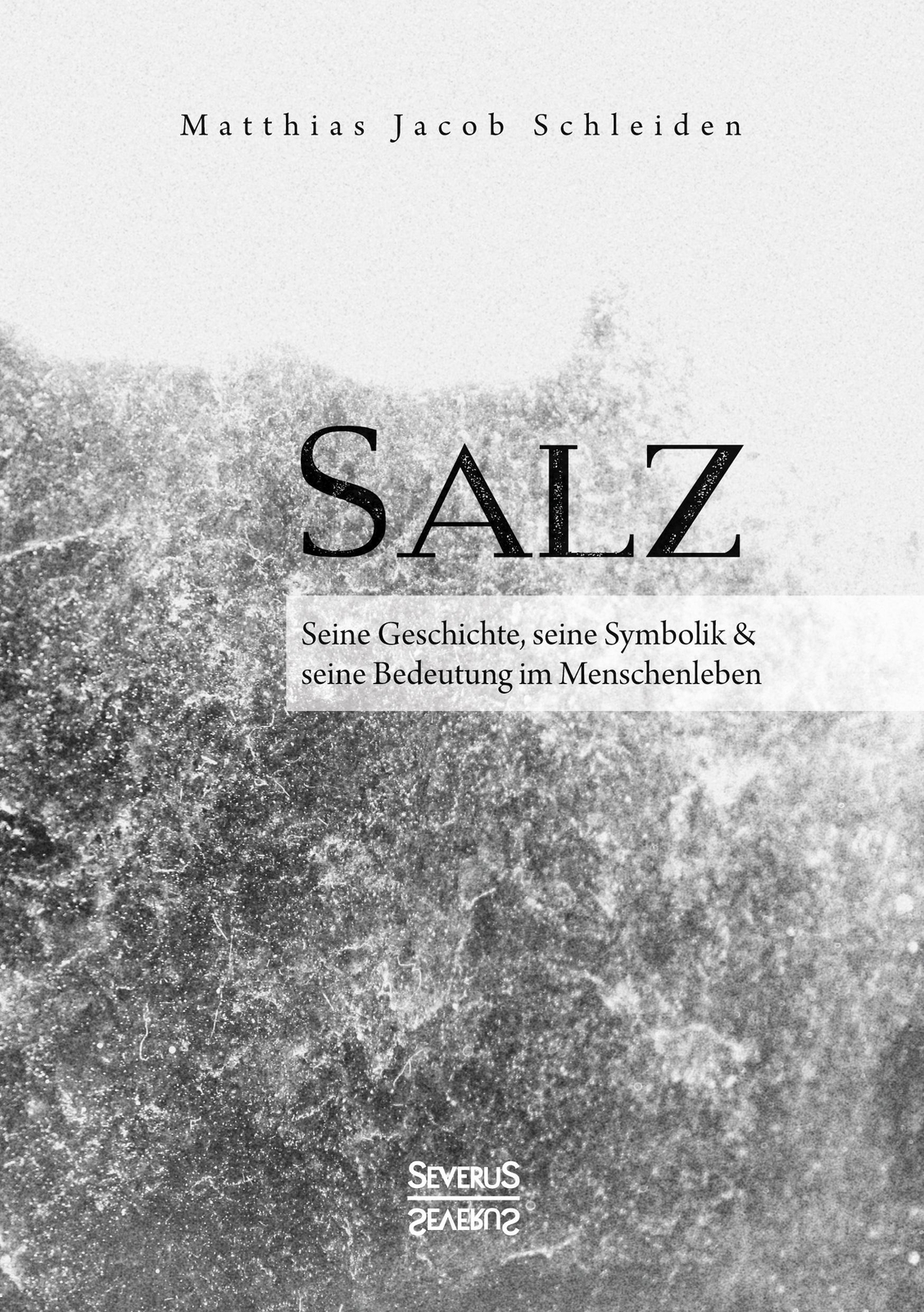 Thumbnail - Salz. Seine Geschichte, Seine Symbolik Und Seine Bedeutung