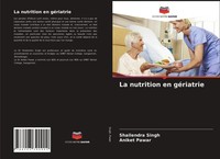 Shailendra Singh (U. A.) | La Nutrition En GéRiatrie | Taschenbuch | FranzöSisch