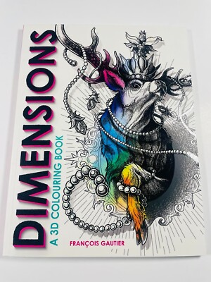 Dimensions: A 3D Colouring Book by  François Gautier- Creative Colouring- NEW!
