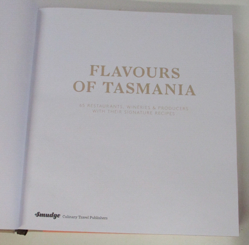 Flavours Of Tasmania, Restaurants Wineries & Producers - HB 9780648003298 - Picture 3 of 10