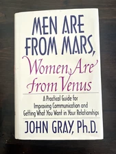 Men Are from Mars, Women Are from Venus : A Practical Guide for Improving...