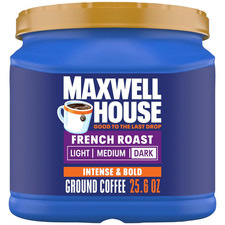 Maxwell House French Roast Dark Roast Ground Coffee, 25.6 Oz Canister 11.63 per pound