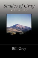 Bill Gray | Shades Of Gray | Taschenbuch | Englisch (2009) | Into The Light