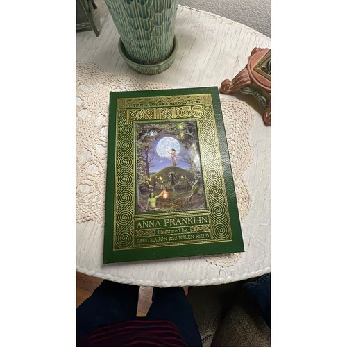 The illustrated encyclopedia of fairies. Easton Press