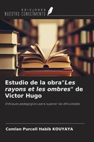 Comlan Purcell Habib Kouyaya | Estudio De La Obra Les Rayons Et Les Ombres De...