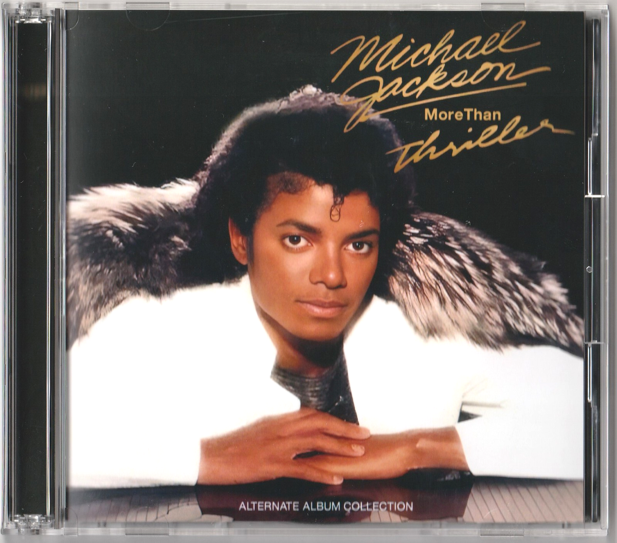 MICHAEL JACKSON / MORE THAN THRILLER ORIGINAL DEMO VERSIONS + RARE