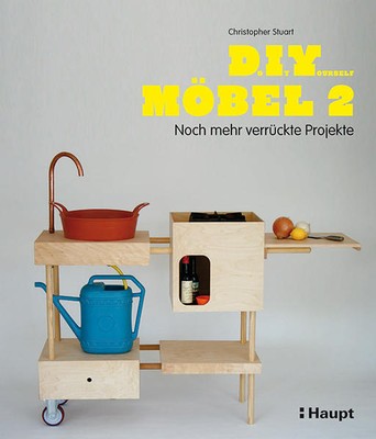 Do It Yourself Möbel. Bd.2 | Christopher Stuart | 2014 | deutsch