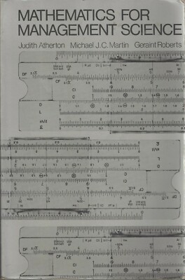 ''Mathematics For Management Science'' by Atherton, Martin & Roberts - 1972