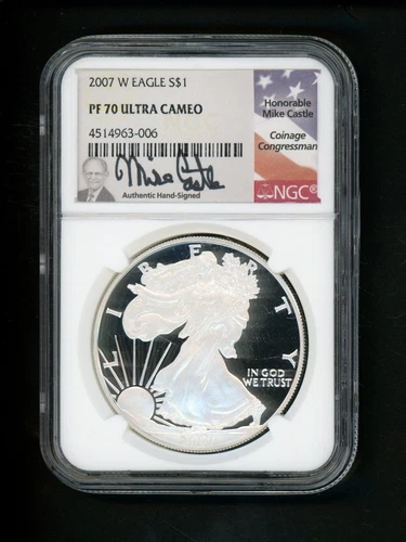 2007 W US American Silver Eagle Dollar $1 NGC PR 70 Ultra Cameo Mike Castle Sign
