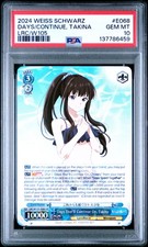 2024 WEISS SCHWARZ LYCORIS RECOIL #E068 DAYS THAT'LL CONTINUE ON, TAKINA PSA 10