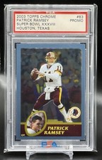 PATRICK RAMSEY 2003 Topps Chrome Promo Super Bowl XXXVIII Houston Texas PSA RARE