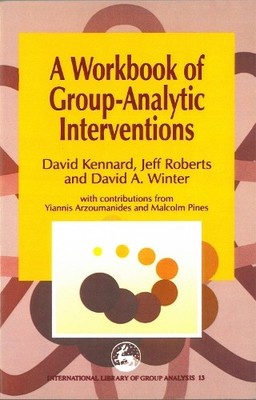David Kennard David Winter Jeff A Workbook of Group-Analytic Inter (Taschenbuch)