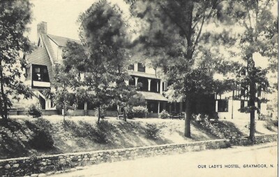 PHILIPSTOWN NY GRAYMOOR OUR LADY'S HOSTEL RELIGIOUS RETREAT POSTCARD VINTAGE