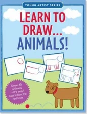 Learn To Draw Animals! (Easy Step-by-Step Drawing Guide) (Y - VERY GOOD
