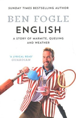 Englisch: A Story of Marmite, Queuing and Weather, Taschenbuch von Fogle, Ben, B...