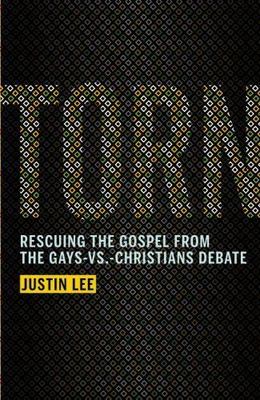 a19- Torn: Rescuing the Gospel from the Gays-vs.-Christians Debate - Paperback