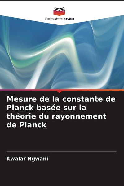 Mesure De La Constante De Planck BaséE Sur La ThéOrie Du Rayonnement De Planck-image