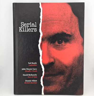 True Crime - Serial Killers by Time-Life Books (1992 Hardcover) Murder Ted Bundy