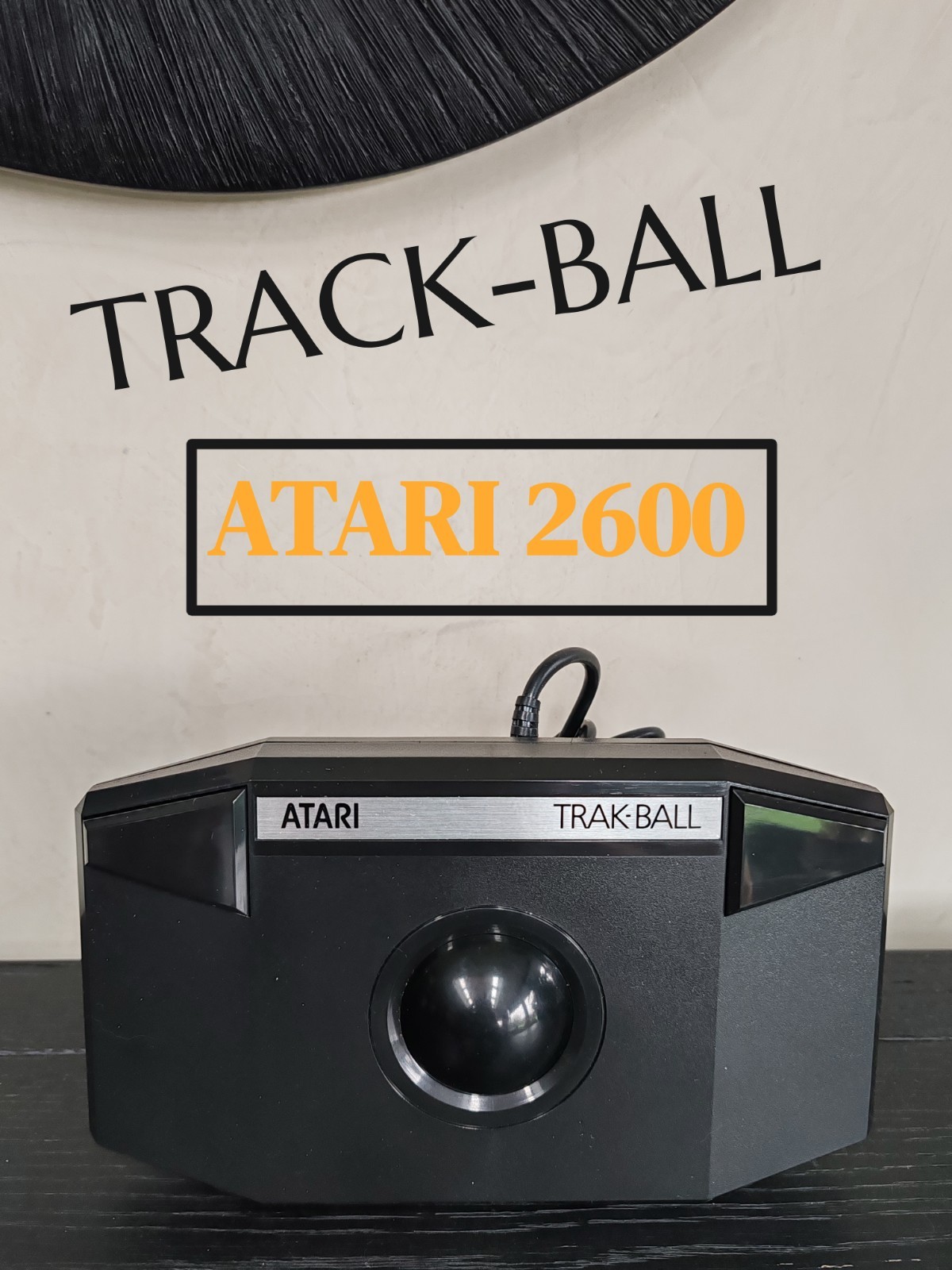Atari 2600 Trak-Ball 