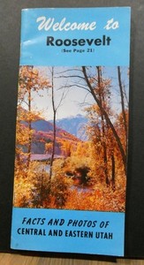 Welcome to Roosevelt, 1950 Brochure, Payson, Heber, Duchesne, Delta, Nephi, Utah